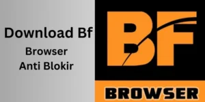 Download Bf Browser Anti Blokir